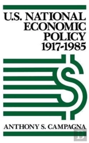 United States National Economic Policy, 1917-85