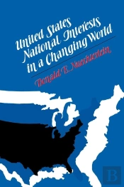 United States National Interests In A Changing World