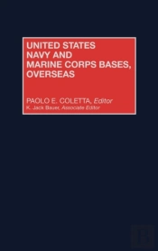 United States Navy And Marine Corps Bases, Overseas