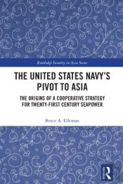 United States Navy'S Pivot To Asia