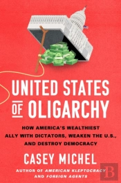 United States Of Oligarchy