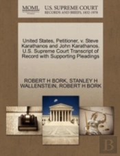 United States, Petitioner, V. Steve Karathanos And John Karathanos. U.S. Supreme Court Transcript Of Record With Supporting Pleadings