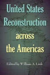 United States Reconstruction Across The Americas