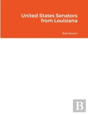 United States Senators From Louisiana