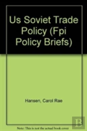 United States-Soviet Trade Policy