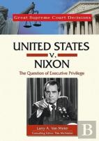 United States V. Nixon