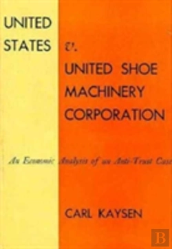 Bertrand.pt - United States V. United Shoe Machinery Corporation