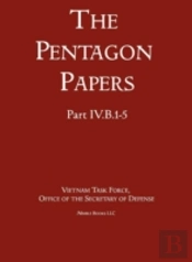 United States - Vietnam Relations 1945 - 1967 (The Pentagon Papers) (Volume 3)