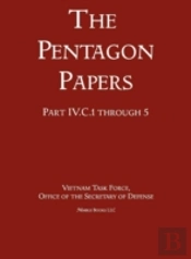 United States - Vietnam Relations 1945 - 1967 (The Pentagon Papers) (Volume 4)