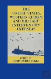 United States, Western Europe And Military Intervention Overseas