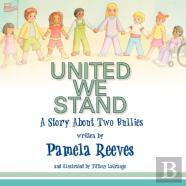 United We Stand, A Story About Two Bullies