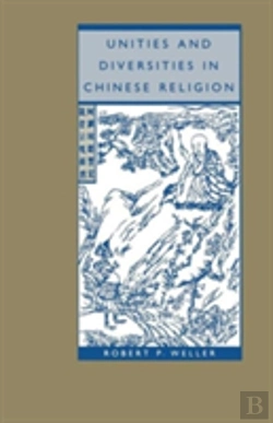Bertrand.pt - Unities And Diversities In Chinese Religion
