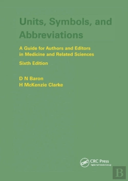 Bertrand.pt - Units, Symbols, And Abbreviations: A Guide For Authors And Editors In Medicine And Related Sciences, Sixth Edition