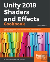 Unity 2018 Shaders And Effects Cookbook