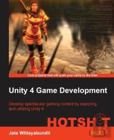 Unity 4 Game Development Hotshot