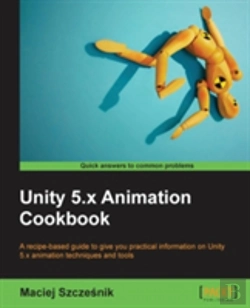 Bertrand.pt - Unity 5.X Animation Cookbook