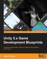Unity 5.X Game Development Blueprints