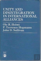 Unity And Disintegration In International Alliances