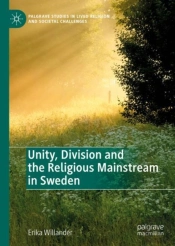 Unity, Division And The Religious Mainstream In Sweden