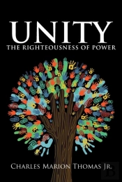 Unity The Righteousness Of Power