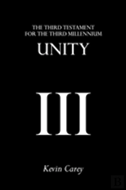 Bertrand.pt - Unity: The Third Testament For The Third Millennium