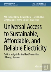 Universal Access To Sustainable, Affordable, And Reliable Electricity