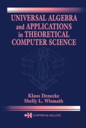 Universal Algebra And Applications In Theoretical Computer Science