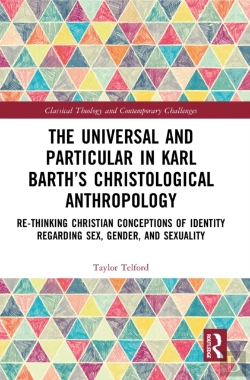 Bertrand.pt - Universal And Particular In Karl Barth'S Christological Anthropology