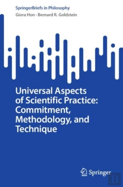 Bertrand.pt - Universal Aspects Of Scientific Practice: Commitment, Methodology, And Technique