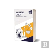 Universal Credit: What You Need To Know, 8th Edition