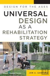 Universal Design As A Rehabilitation Strategy For Aging And Disability