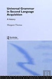 Universal Grammar In Second-Language Acquisition
