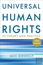 Universal Human Rights In Theory And Practice