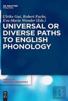 Universal Or Diverse Paths To English Phonology