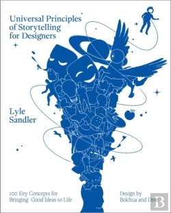 Bertrand.pt - Universal Principles Of Storytelling For Designers