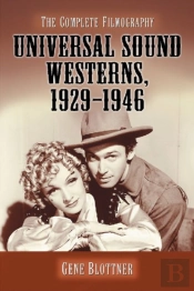 Universal Sound Westerns, 1929-1946