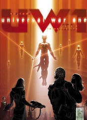 Universal War One Tome 6 ; Le Patriarche