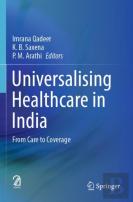 Universalising Healthcare In India