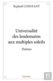 Universalite Des Lendemains Aux Multiples Soleils