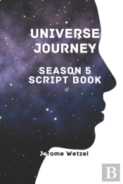 Universe Journey Season 5 Script Book