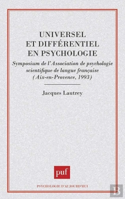 Bertrand.pt - Universel Et Différentiel En Psychologie