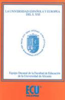 Universidad Española Y Europea Del S. Xxi, La