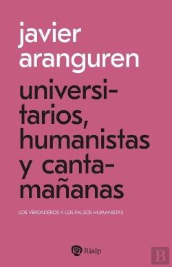 Bertrand.pt - Universitarios, Humanistas Y Cantamañanas