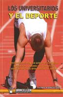 Universitarios Y El Deporte, Los
