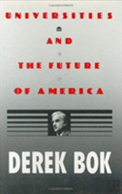 Bertrand.pt - Universities And The Future Of America
