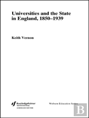 Universities And The State In England, 1850-1939