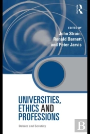 Universities, Ethics And Professions