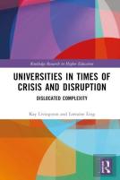 Universities In Times Of Crisis And Disruption