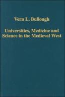 Universities, Medicine And Science In The Medieval West