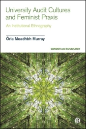 University Audit Cultures And Feminist Praxis